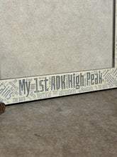 Load image into Gallery viewer, ADK Picture Frame | My First Adirondack High Peak
