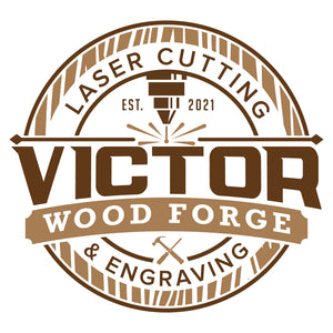 Victor Wood Forge Laser Cutting and Engraving
